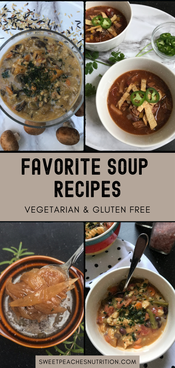 6 Easy Soup Recipes (Gluten Free) - Sweet Peaches Nutrition
